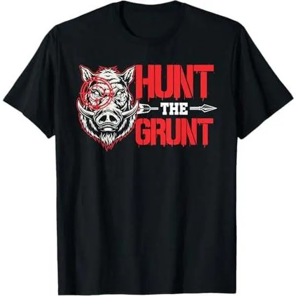 Hunt The Grunt Funny Hog Hunter Boar Hunting T-Shirt