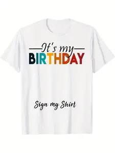 Men's & Women's It's My Birthday Signable T-Shirt - 100% Cotton Birthday Shirt with Signature Panel, Casual Crew Neck Tee Suitable for Gym, Streetwear, All-Season Wear, Machine Washable for Gifts