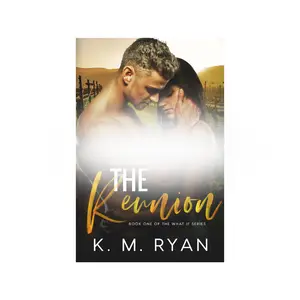 The Reunion in paperback by K. M. Ryan, Soft Cover, Regular Edition, Signed paperback book contemporary romance