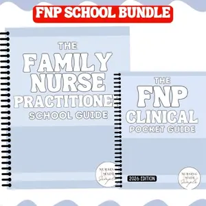 Nursing Made Simple FNP School Bundle - 300+ Page Comprehensive Guide & 180+ Page Clinical Pocket Guide 2026 Edition
