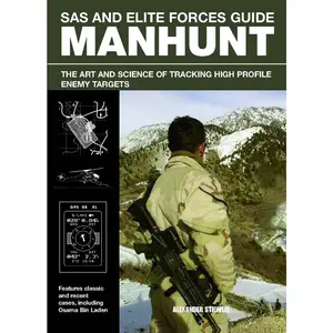 USED-SAS and Elite Forces Guide Manhunt: The Art and Science of Tracking High Profile Enemy Targets by Stilwell, Alexander (Paperback)