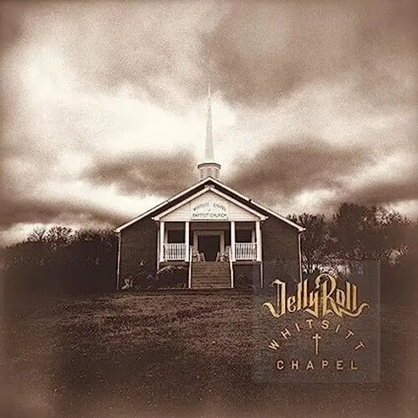 Whitsitt Chapel - Jelly Roll - Record Album, Vinyl LP