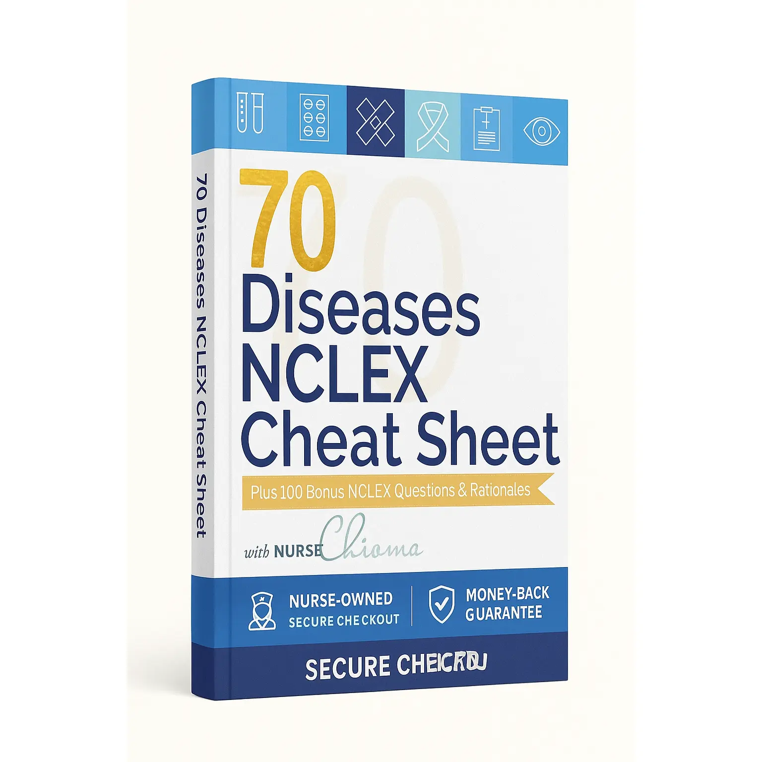 70 Diseases & Conditions NCLEX® Cheat Sheet Book + 100 Bonus Practice Questions- Black and White Interior