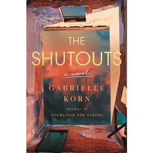 The Shutouts -- Gabrielle Korn, Hardcover
