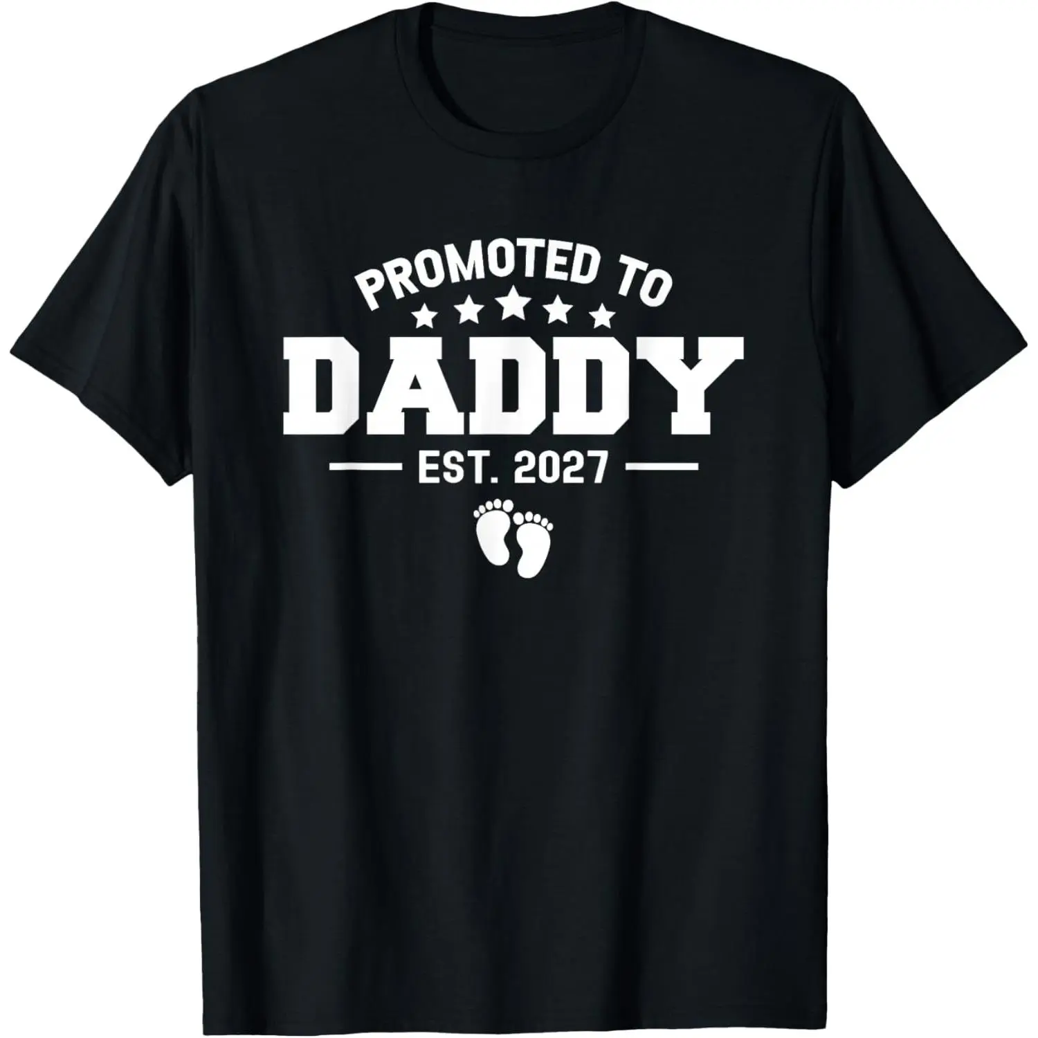 Promoted to Daddy 2027 Baby Pregnancy Announcement New Dad T-Shirt