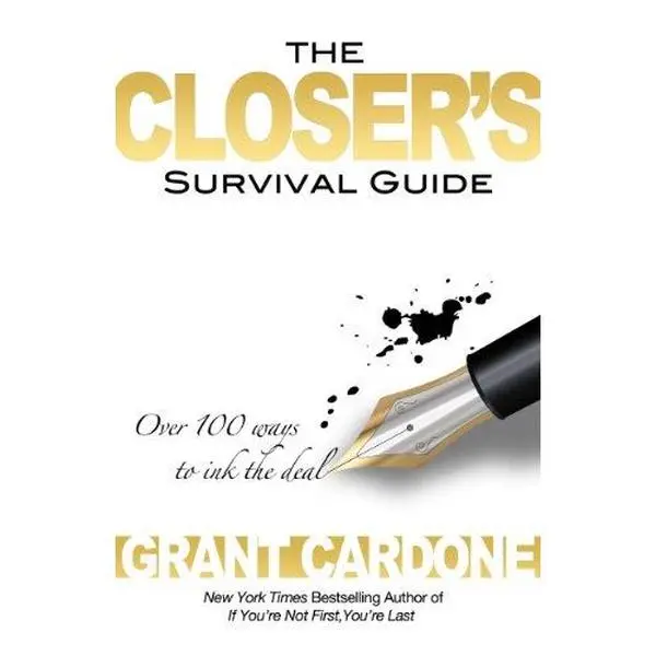 USED-The Closer's Survival Guide by Grant Cardone (Paperback)