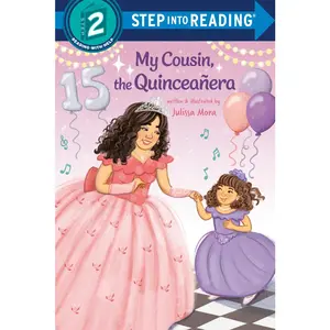 USED-My Cousin, the Quinceañera by Mora, Julissa (Paperback)