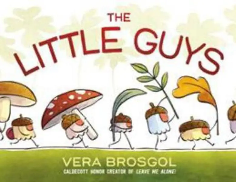 USED Book - The Little Guys by Brosgol, Vera (Hardcover) - english