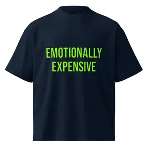 Emotionally Expensive Oversized Streetwear T-Shirt