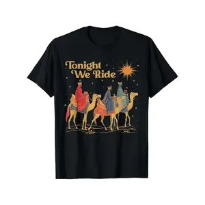 Three Wise Men Ride Tonight Christmas TShirt