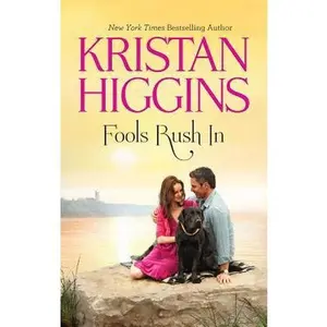 USED-Fools Rush In (Hqn) by Kristan Higgins (Unknown)