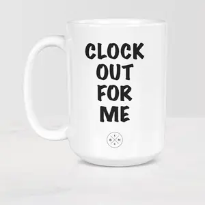 The Black Mug Co. Clock Out For Me Mug, Ceramic 11oz - 15oz Tea Coffee
