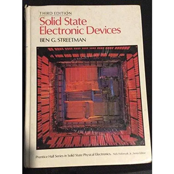 USED Book - Solid state electronic devices (Prentice Hall series in solid state physical electronics) by Ben G. Streetman (Hardcover) - english