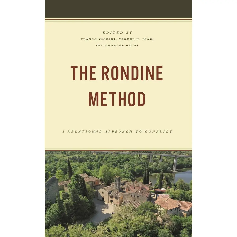 USED-Rondine Method: A Relational Approach to Conflict by Franco Vaccari (Paperback)