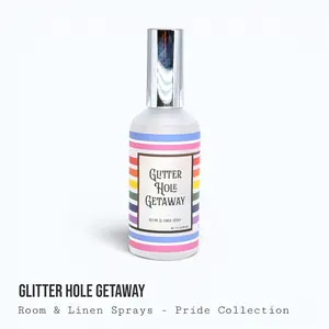Glitter Hole Getaway — Pride Collection Room & Linen Spray
