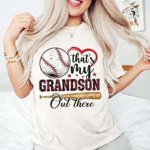 That’s My Grandson Out There T-Shirt – Baseball Lover Shirt, Grandmother Sweatshirt, Baseball Lover Gift, Baseball Fan Tee, Grandma Crewneck