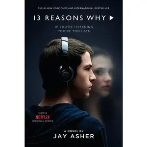 13 Reasons Why -- Jay Asher, Paperback