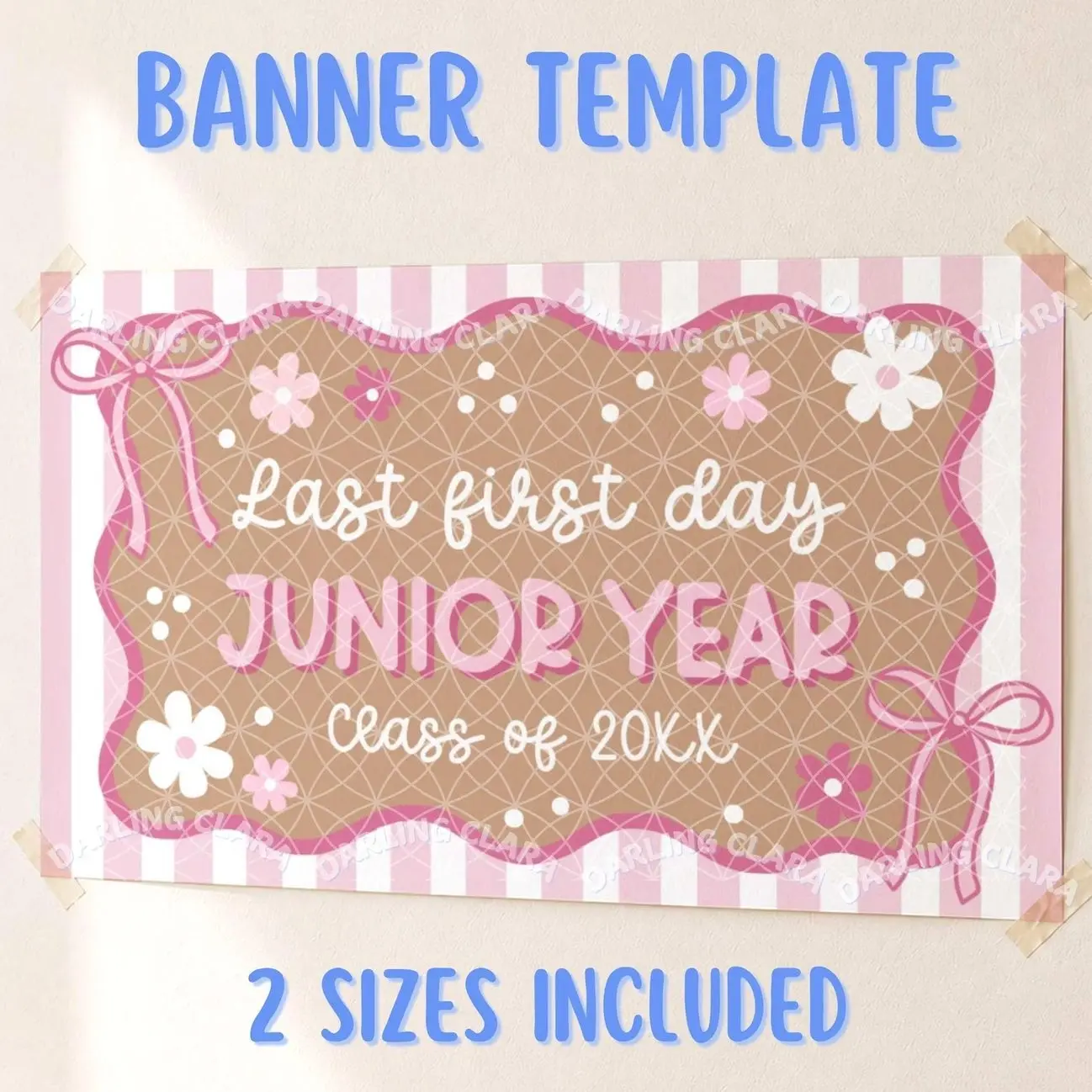 Junior Year School Last First Day Banner, Pink Floral School Milestone Decor