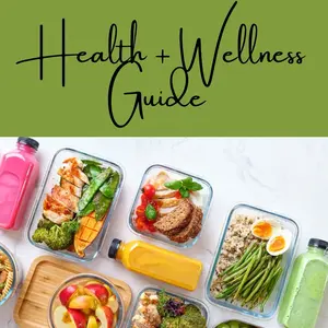 Health and Wellness Guide
