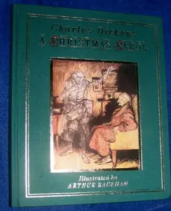 USED Book - Charles Dicken's A Christmas Carol illustrated by Arthur Rackham by illustrated by Arthur Rackham Charles Dickens (Hardcover) - english