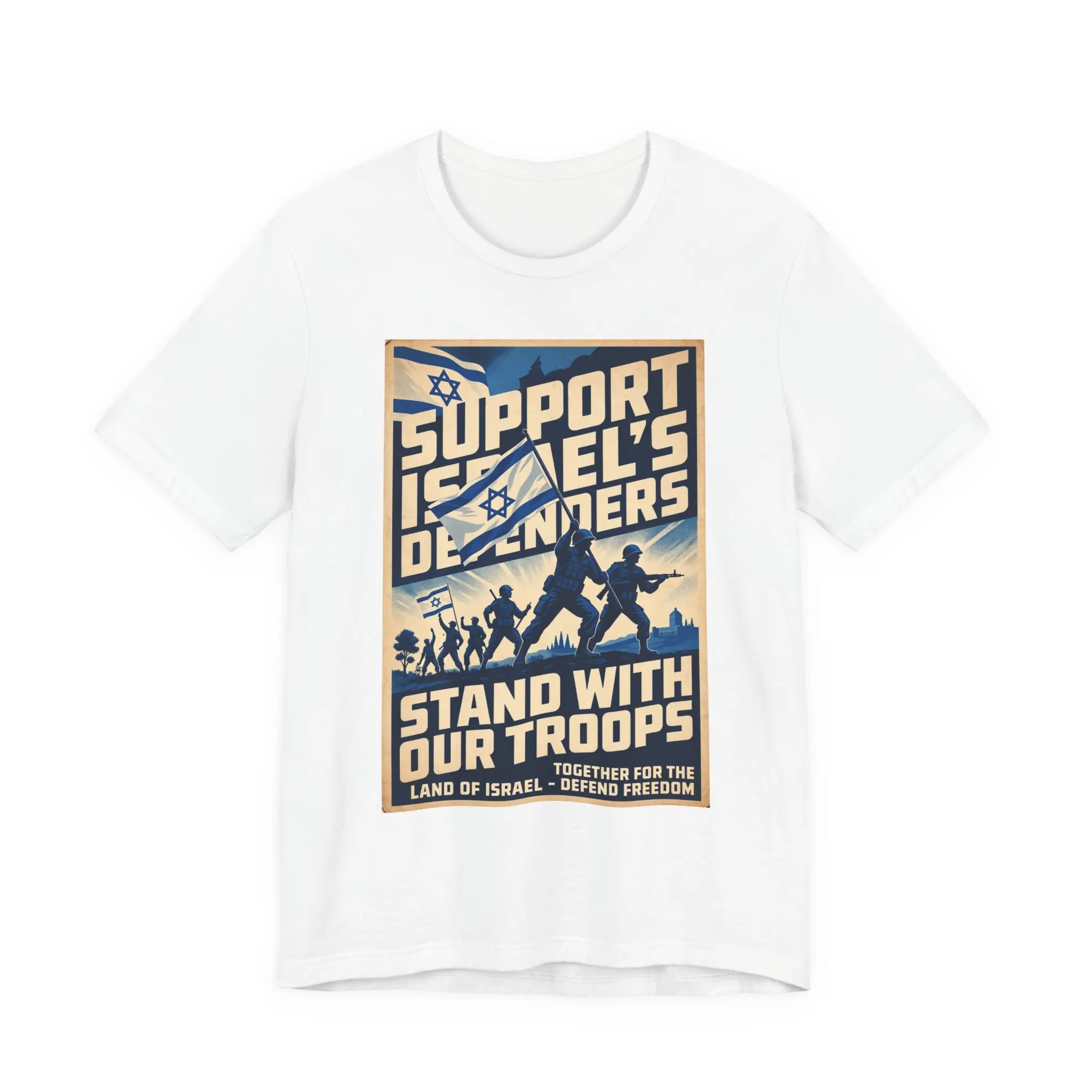 Support Israel’s Defenders Stand With Our Troops T-Shirt