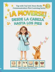¡A Moverse! Desde la Cabeza Hasta los Pies