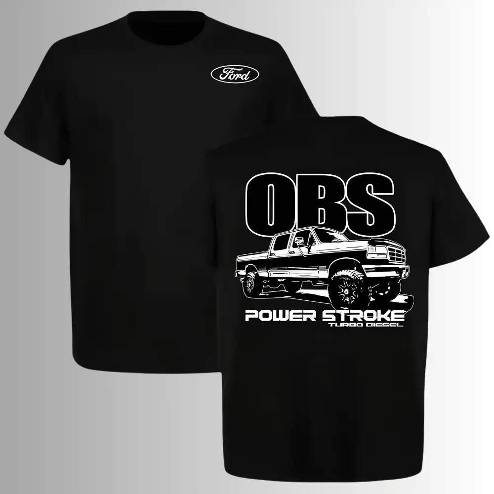 OBS Power Stroke Turbo Diesel Ford T-Shirt, 2 Sides, Old Body Style Truck Graphic Tee