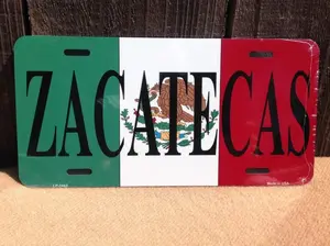 Zacatecas Mexico Mexican Flag License Plate Auto Car Truck Vehicle Tag