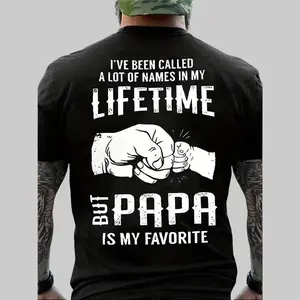 [I've Been Called A Lot Of Names In My Lifetime But Papa Is My Favorite]Oversized Vintage Premium Cotton T-shirt,Unisex Streetwear, Casual Wear