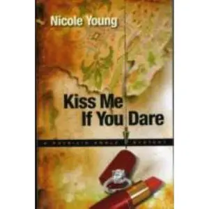 USED-Kiss Me If You Dare (Patricia Amble Mystery Series #3) by Nicole Young (Paperback)