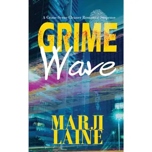 USED-Grime Wave: Gripping Mystery - Clean Romance by Laine, Marji (Paperback)