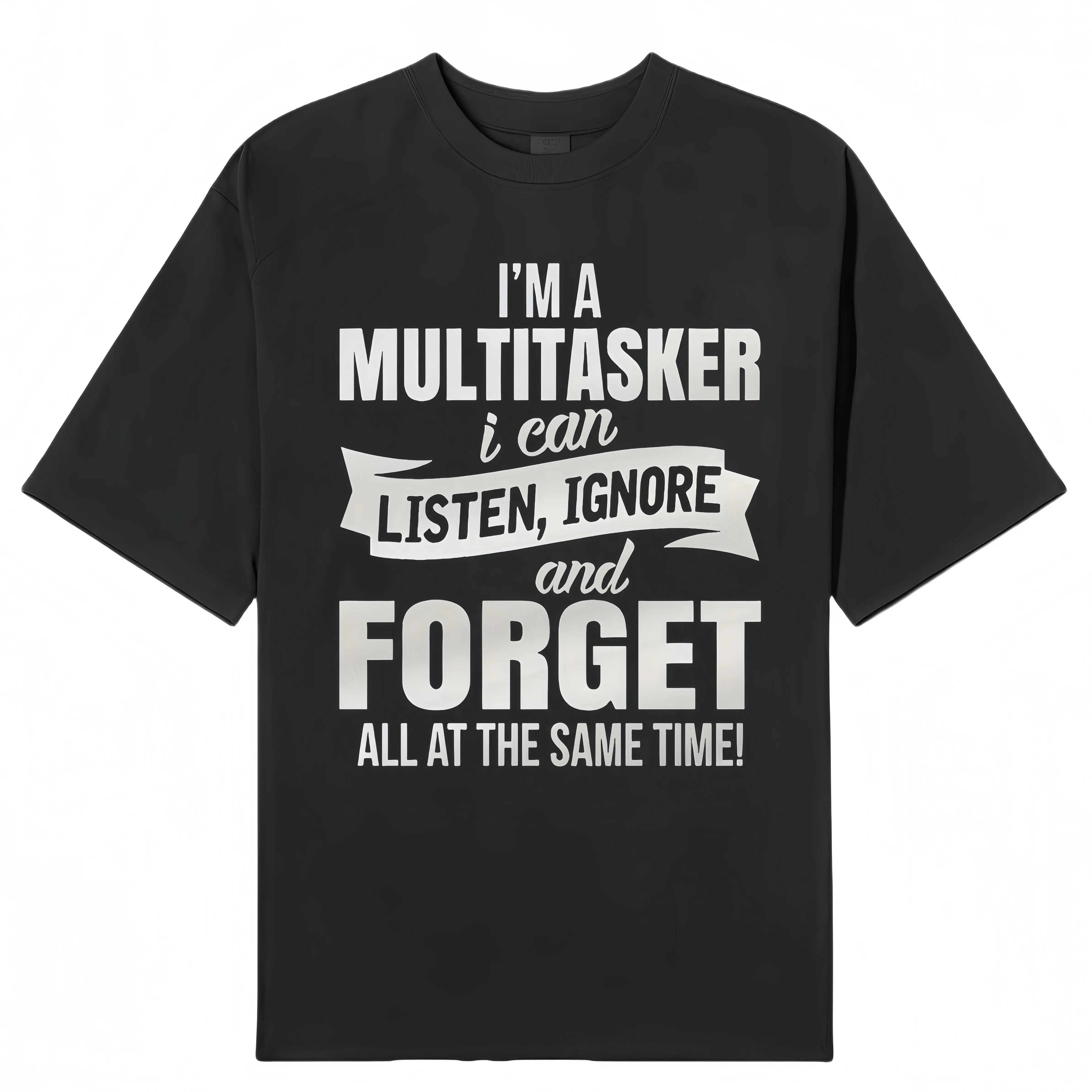I am a multitasking print t-shirt with funny men graphic t-shirt black t-shirt summer short sleeve t-shirt