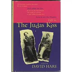 USED-The Judas Kiss by David Hare (Hardcover)