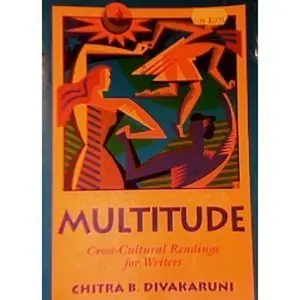 USED-Multitude: Cross-Cultural Readings for Writers by Chitra Divakaruni (Paperback)