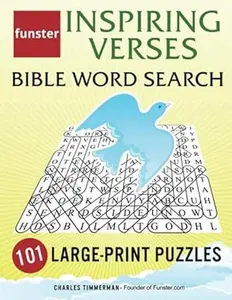 Funster Inspiring Verses Bible Word Search - 101 Large-Print Puzzles: Exercise Your Brain, Nourish Your Spirit