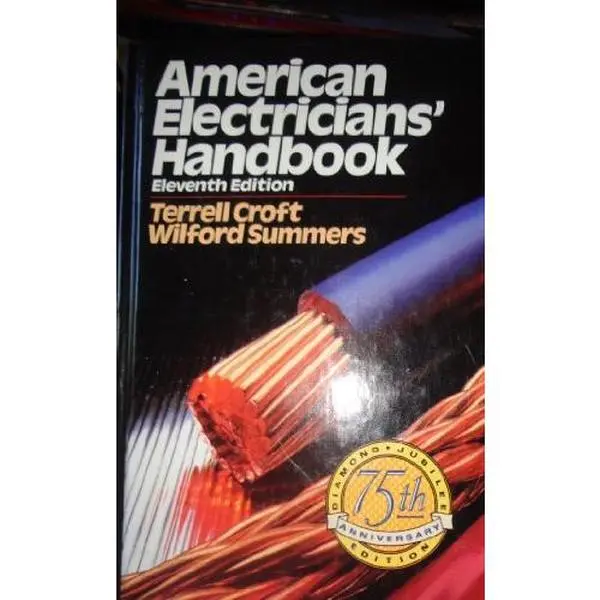 Used American Electricians' Handbook by Terrell Croft - Hardcover, English, McGraw-Hill Publication, Includes Diagrams and Expert Electrical Advice