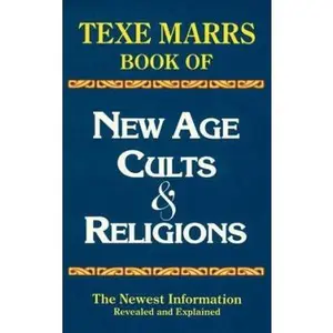 USED-New Age Cults & Religions by Texe Marrs (Paperback)