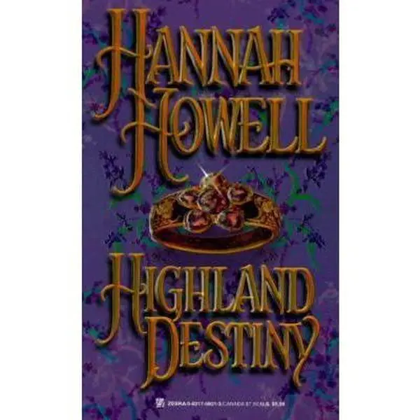 USED-Highland Destiny (Highland Trilogy, Bk 1) by Hannah Howell (Unknown)