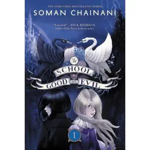 USED-The School for Good and Evil: Now a Netflix Originals Movie by Chainani, Soman (Paperback)