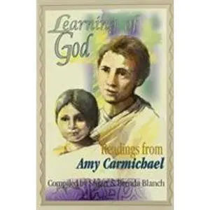 USED Book - Learning of God: Readings from Amy Carmichael by Blanch, Stuart (Paperback) - english