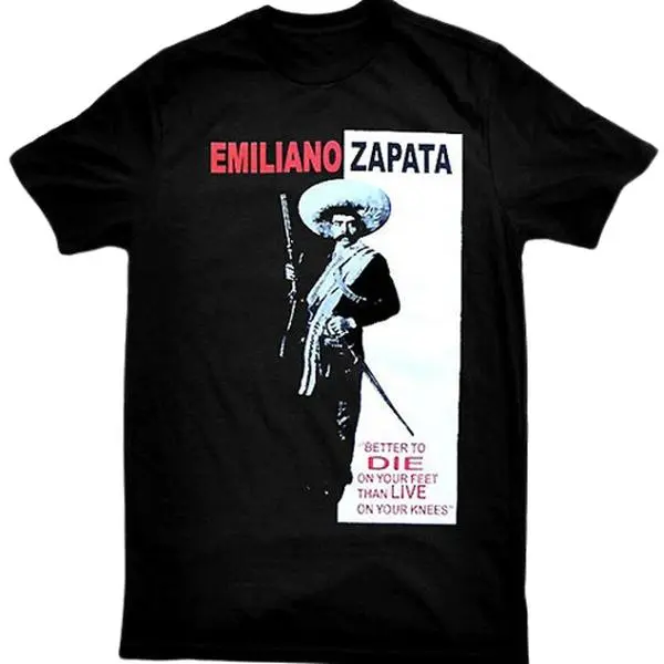 Emiliano Zapata T-Shirt Die On Your, Live On Your Knees Tshirt Cotton Menswear