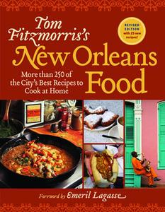 USED-Tom Fitzmorris's New Orleans Food: More Than 250 of the City's Best Recipes to Cook at Home by Fitzmorris, Tom (Paperback)