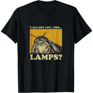 Yall Got Any Lamps Moth Meme Graphic T-Shirt - Unisex Funny Lamp Shirt for Men Women Kids Short Sleeve Crew Neck Tee summerwins