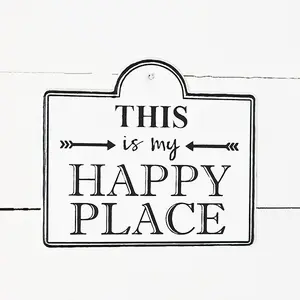 This is My Happy Place Hanging tin sign 9" x 8"