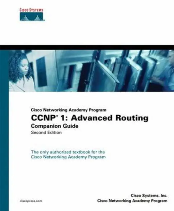 USED-Cisco Networking Academy Program CCNP 1: Advanced Routing Companion Guide by Cisco Systems  Inc. (Hardcover)