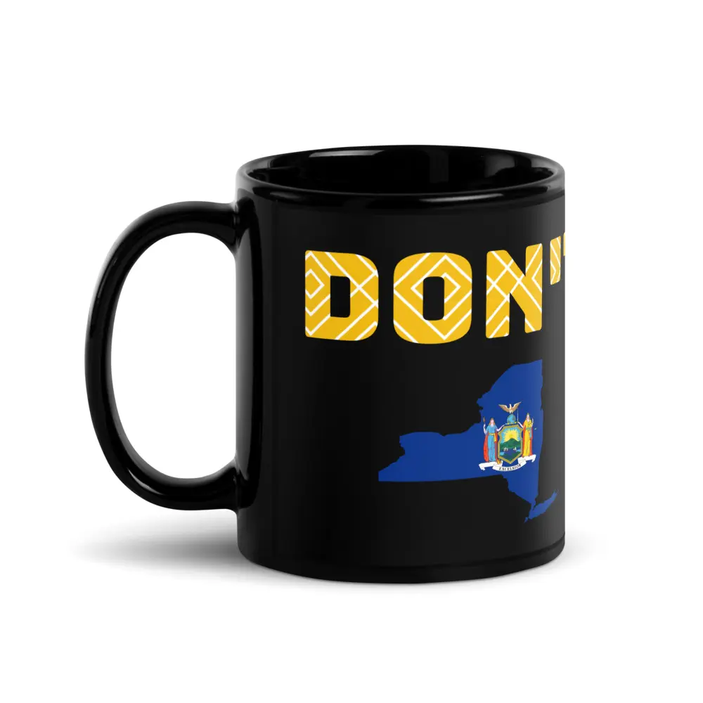 Don't New York My Florida Mug - 1 Panel