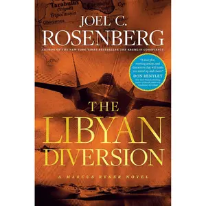 The Libyan Diversion (A Marcus Ryker Thriller) Hardcover – May 16, 2023