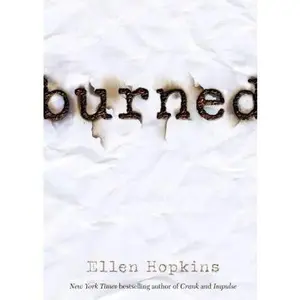 USED-Burned by Ellen Hopkins (Paperback)