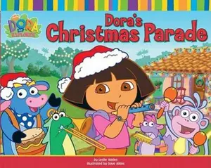 USED-Dora's Christmas Parade (Dora the Explorer) by Nickelodeon (Paperback)