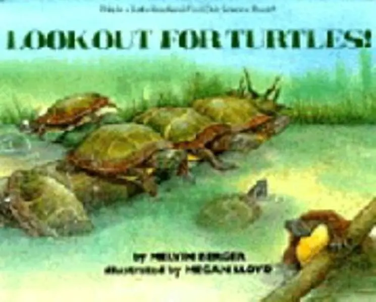 USED-Look Out for Turtles! (Let'S-Read-And-Find-Out Science Book) by Melvin Berger (Hardcover)